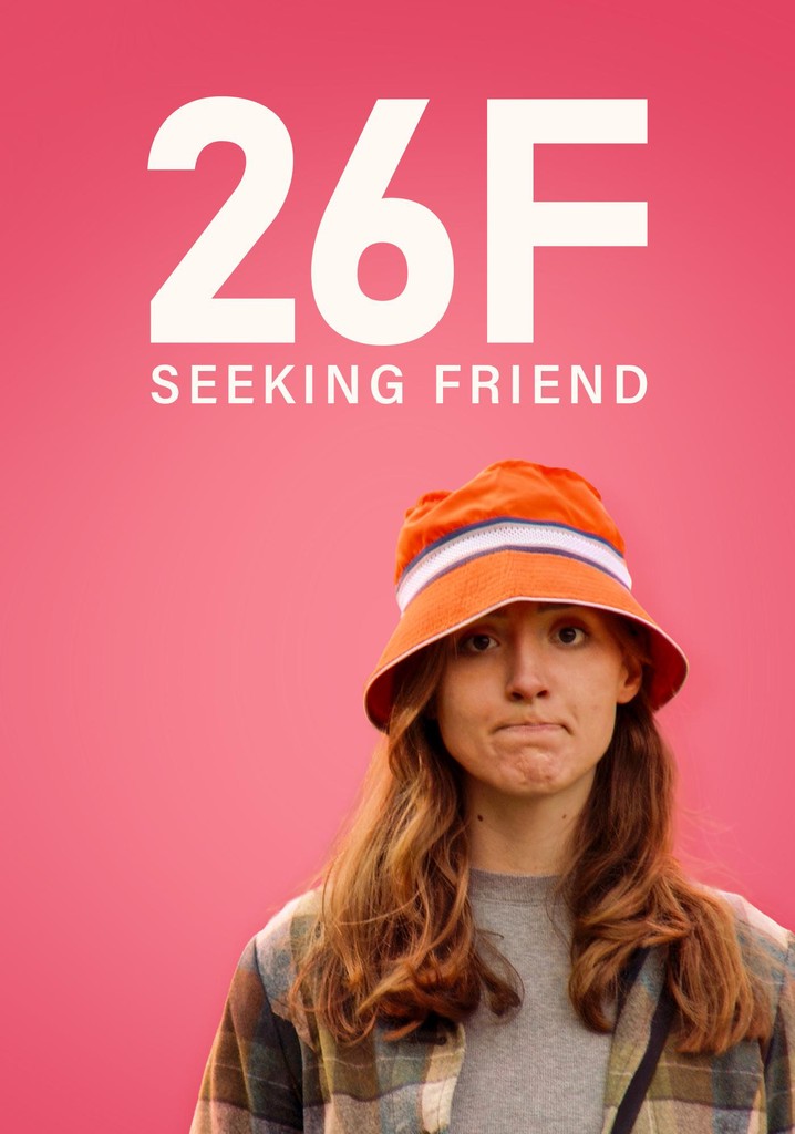 26F Seeking Friend poster