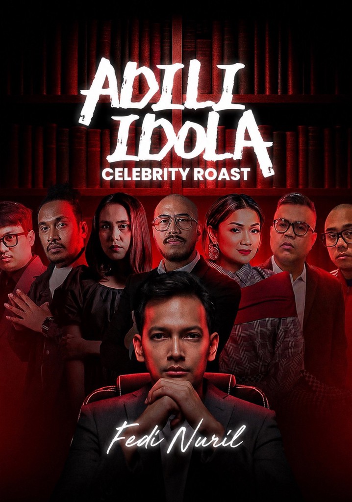 Adili Idola Celebrity Roast: Fedi Nuril poster