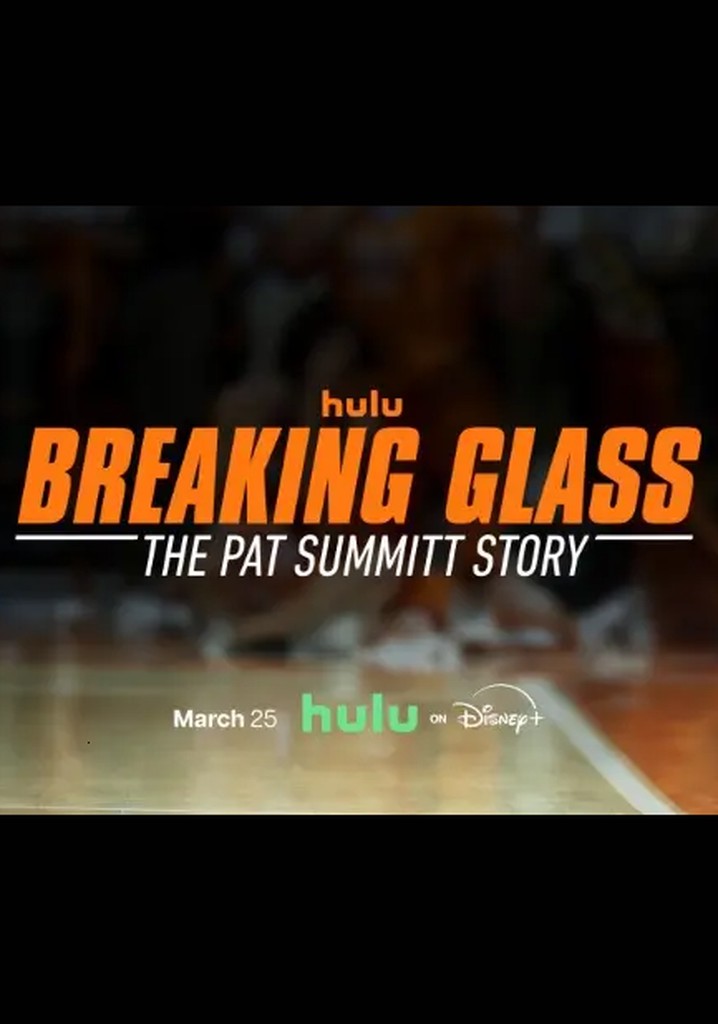 Breaking Glass: The Pat Summitt Story poster