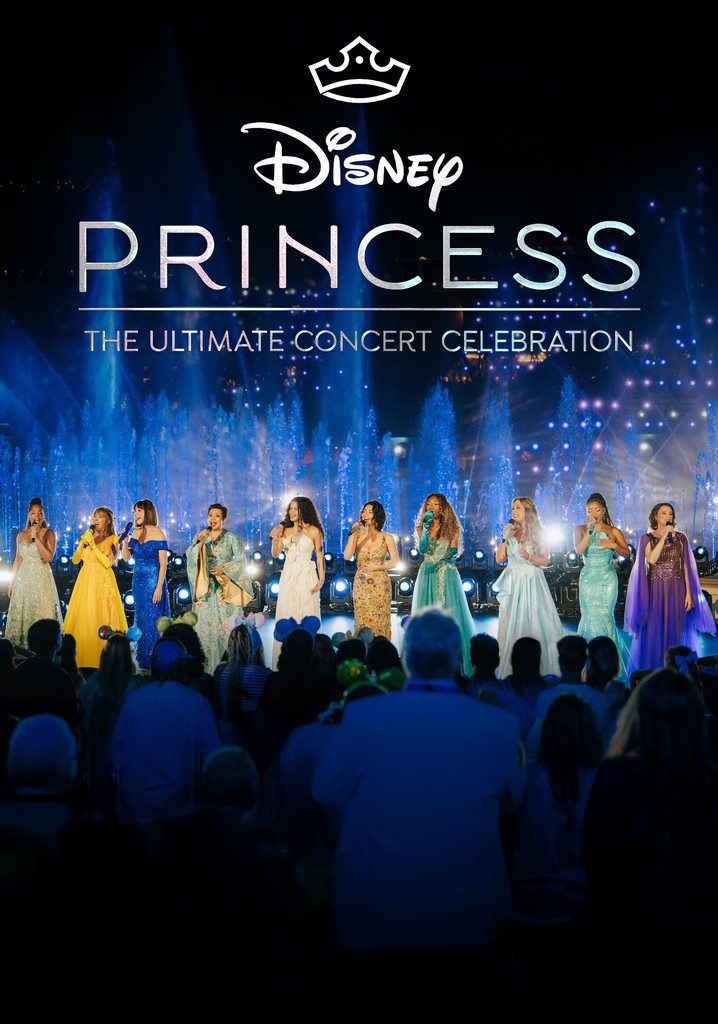 Disney Princess: The Ultimate Concert Celebration poster