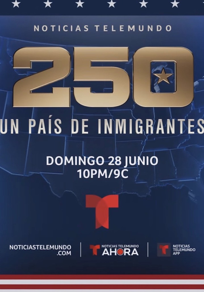 Estados Unidos: 250 Un País de Inmigrantes poster