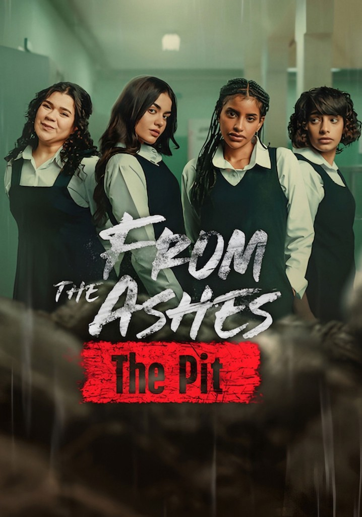 From the Ashes: The Pit poster