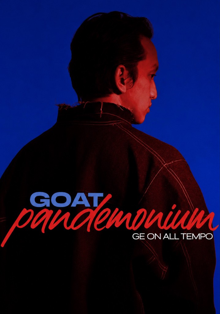 GOAT Pandemonium Ge on all tempo poster
