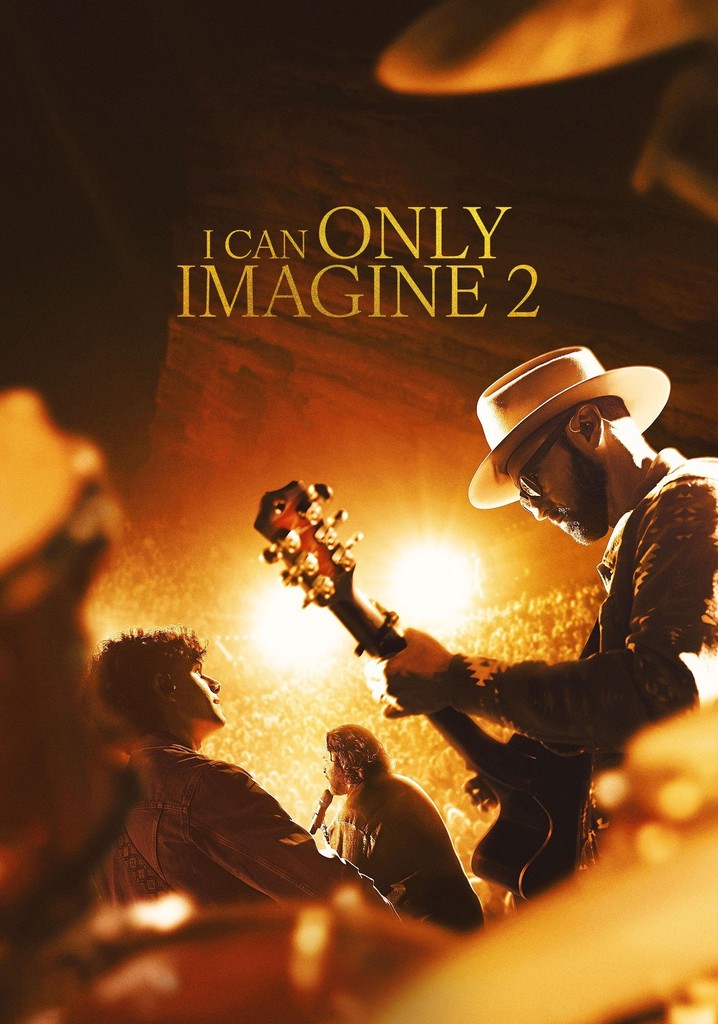 I Can Only Imagine 2 poster