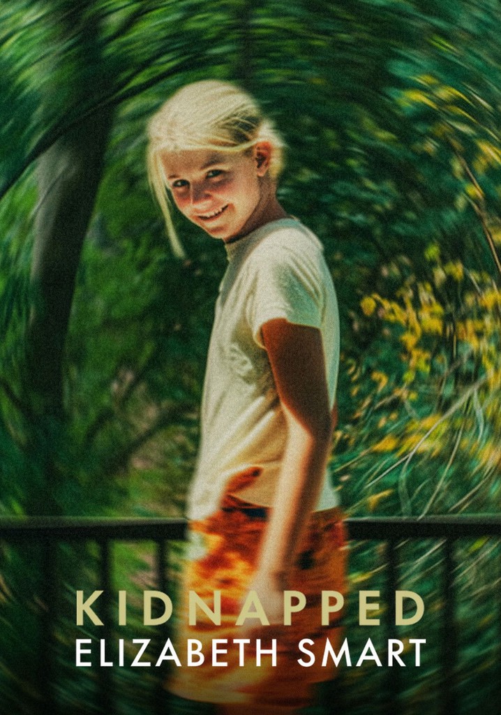 Kidnapped: Elizabeth Smart poster