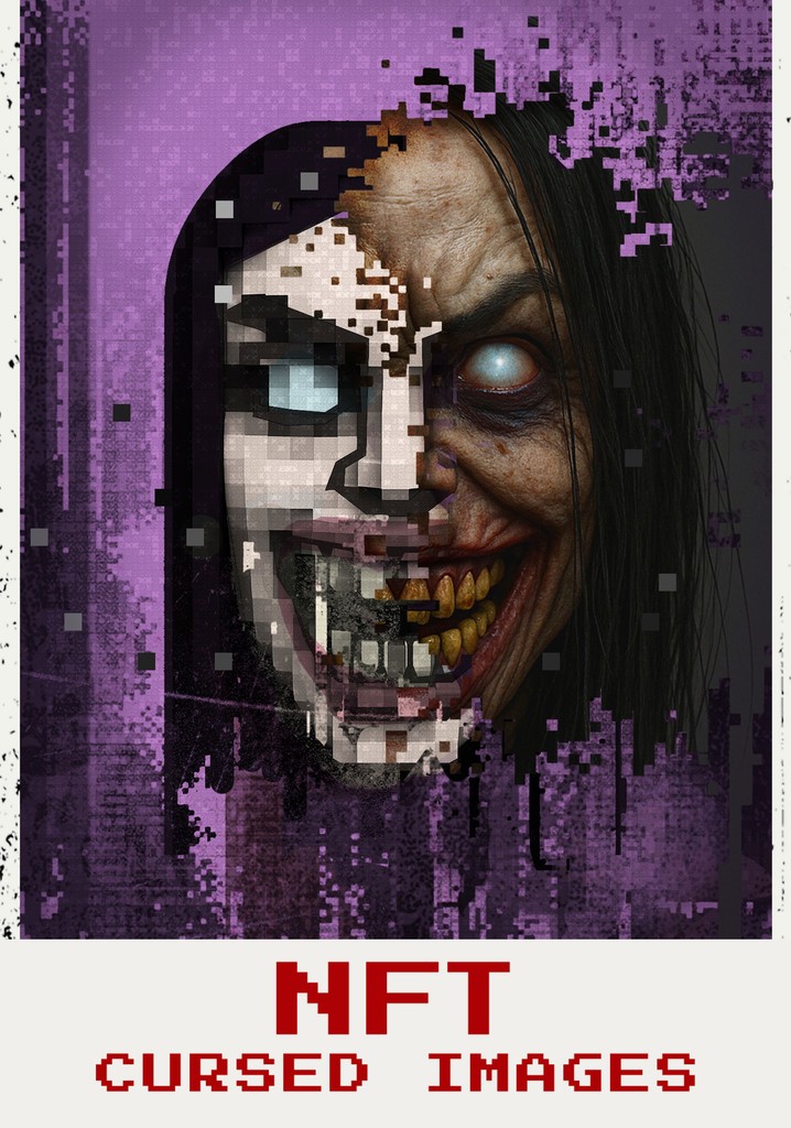 NFT: Cursed Images poster