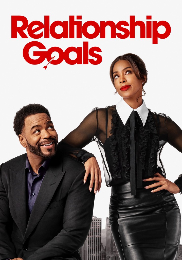 Relationship Goals poster