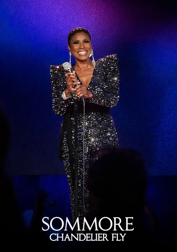 Sommore: Chandelier Fly poster