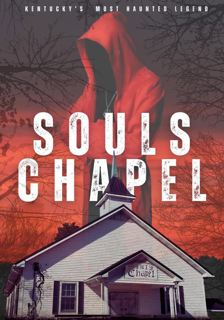 Souls Chapel poster