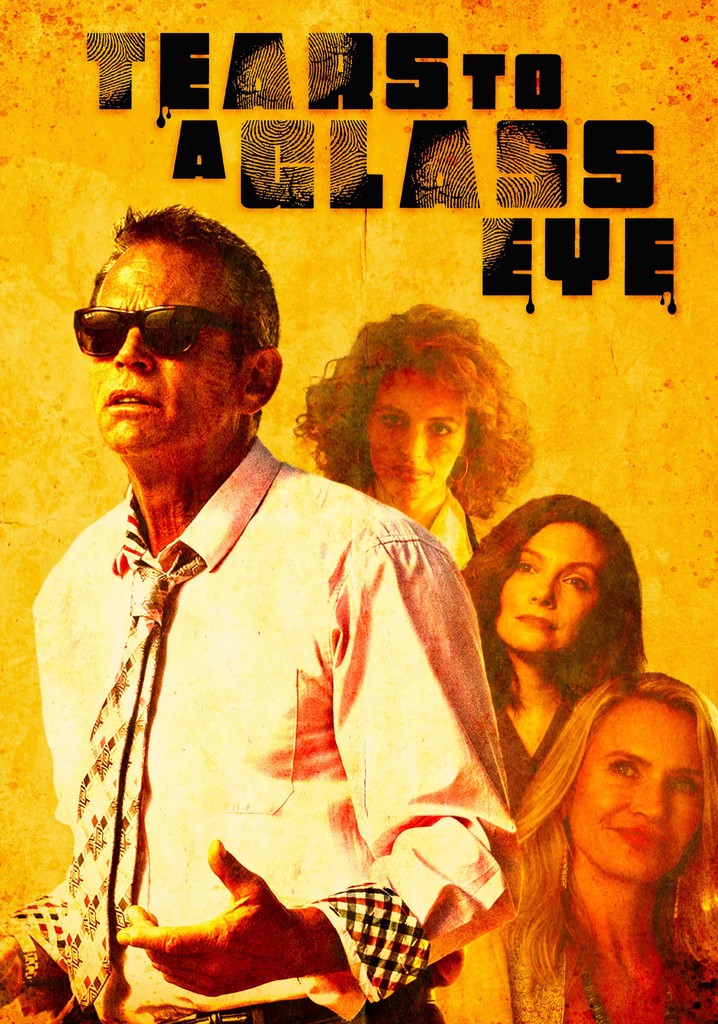 Tears to A Glass Eye poster