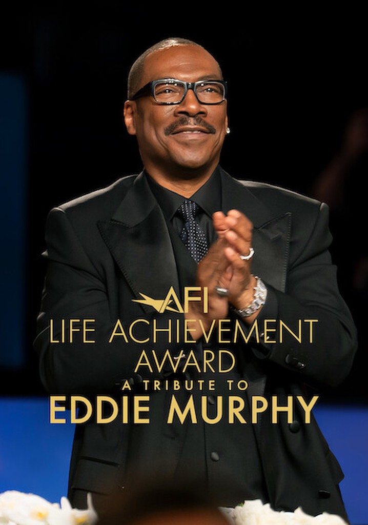 The 51st AFI Life Achievement Award: A Tribute to Eddie Murphy poster