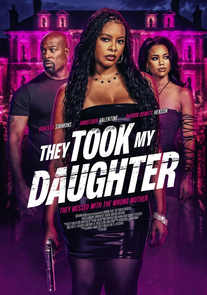 They Took My Daugther poster