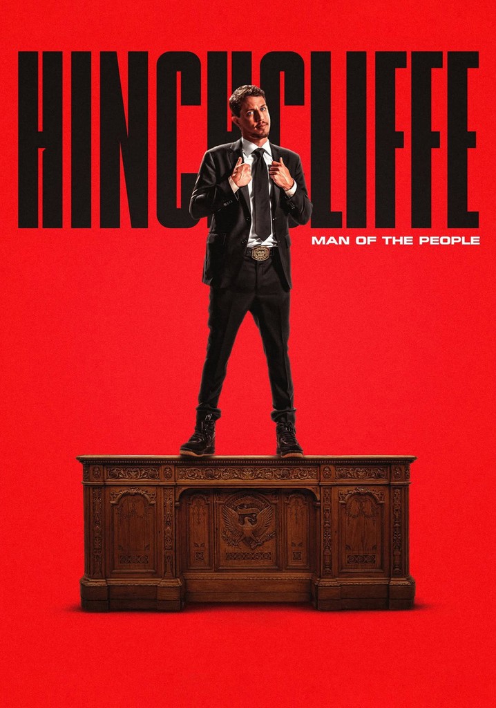 Tony Hinchcliffe: Man of the People poster
