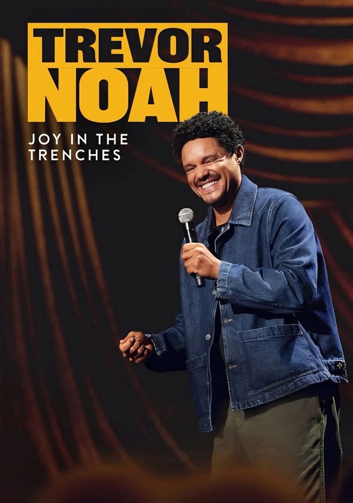 Trevor Noah: Joy in the Trenches poster