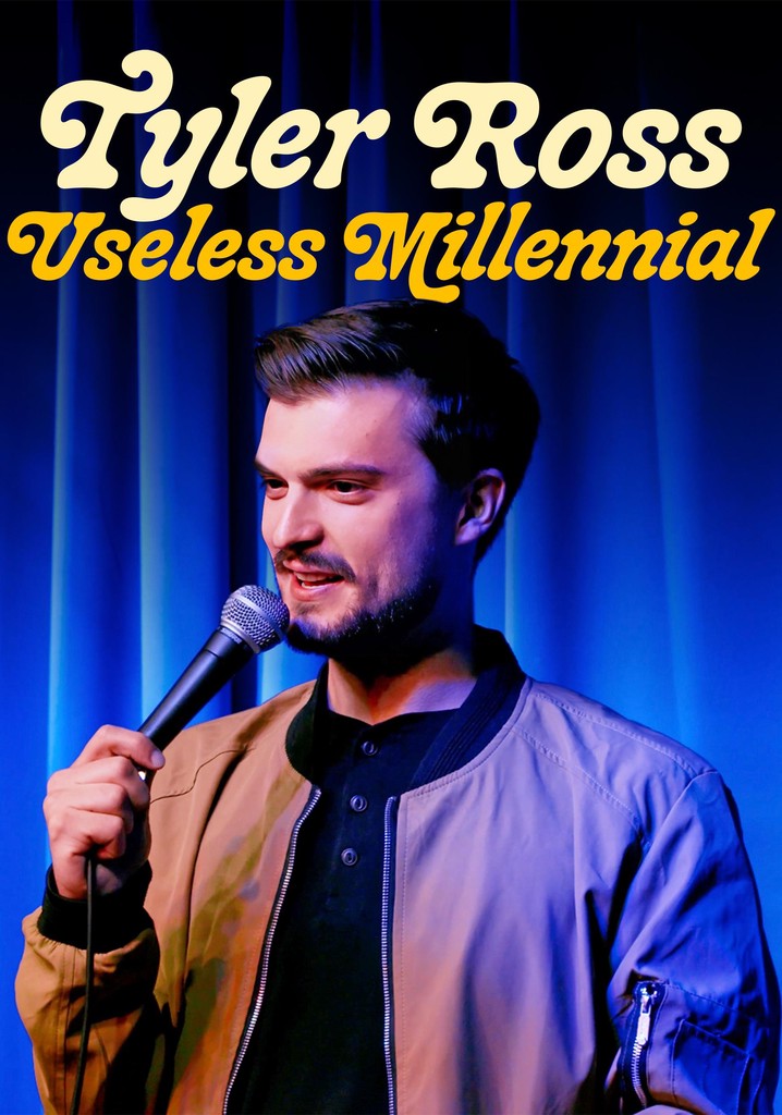 Tyler Ross: Useless Millennial poster