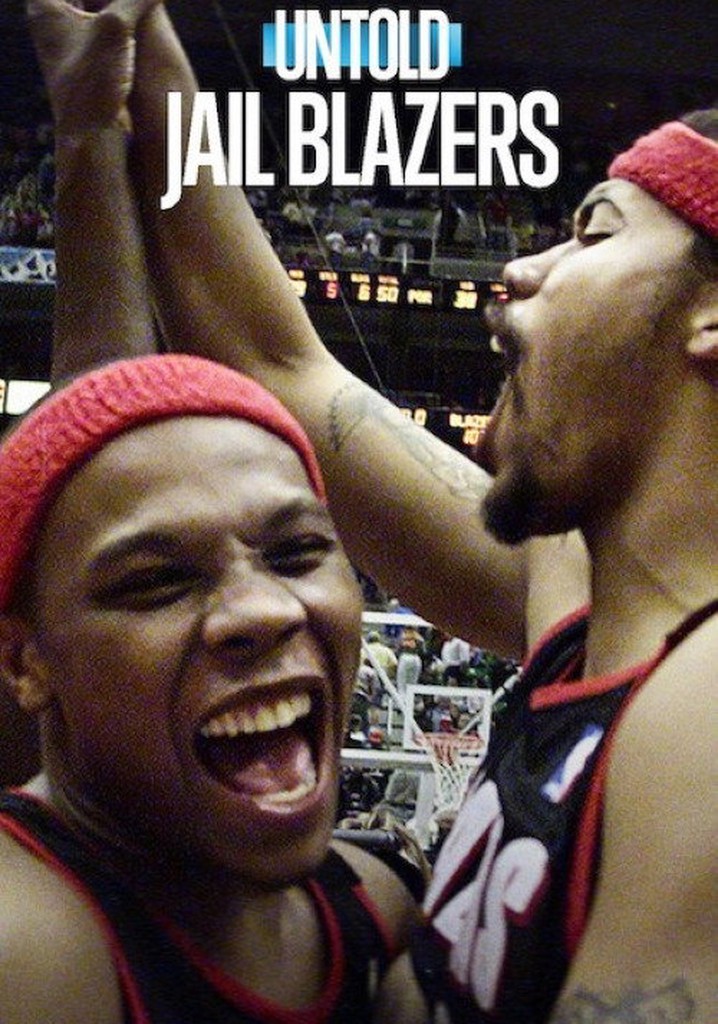 Untold: Jail Blazers poster