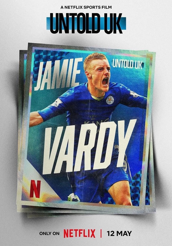 Untold UK: Jamie Vardy poster