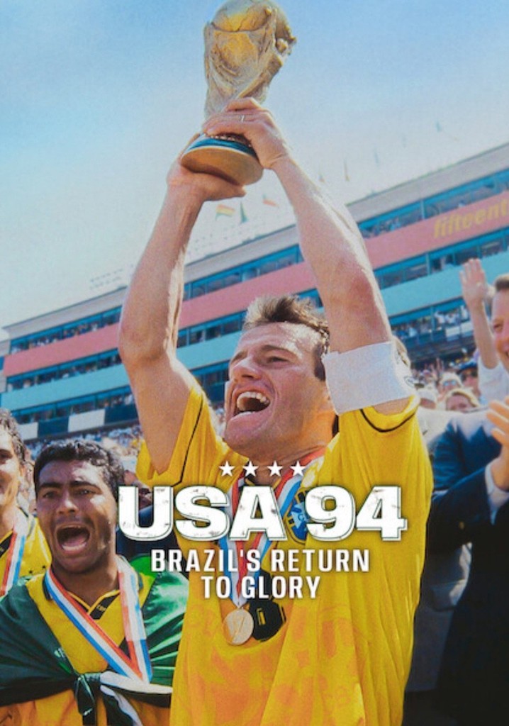 USA 94: Brazil's Return to Glory poster
