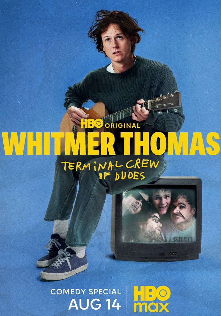 Whitmer Thomas: Terminal Crew of Dudes poster
